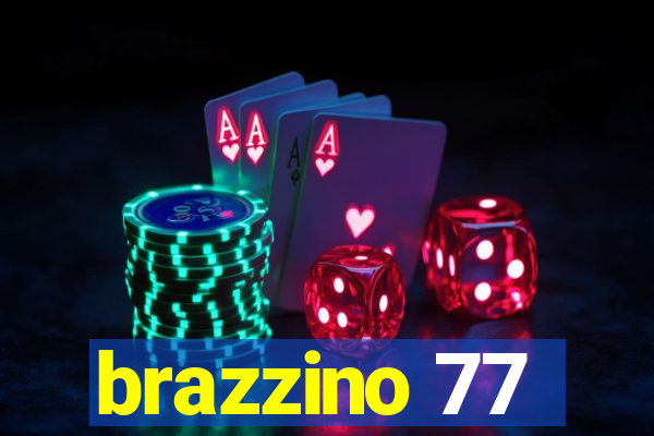 brazzino 77